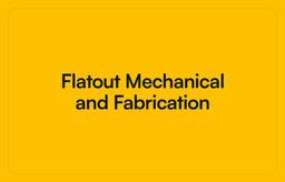 Flatout Mechanical and Fabrication image